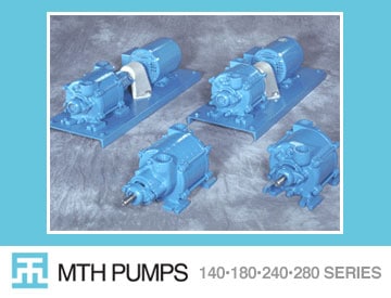 MTH Pumps 140 • 180 Series Pumps